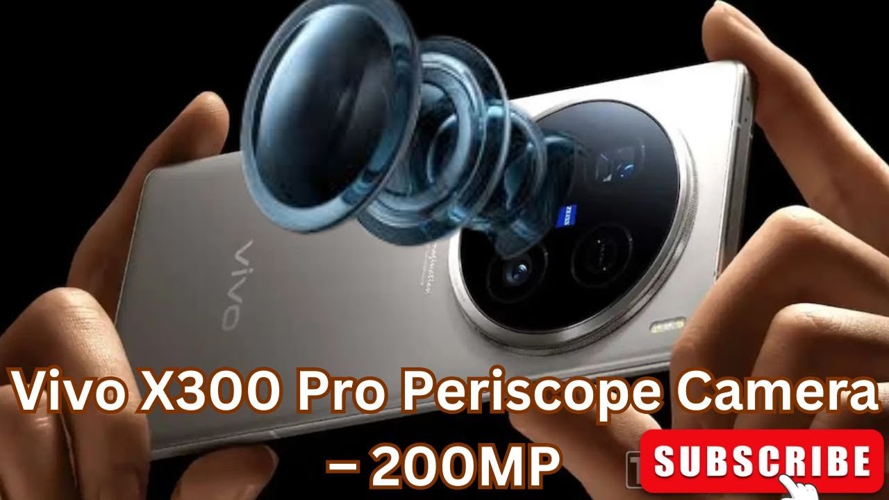 Vivo X300 Pro Periscope Camera &ndash; 200MP &ldquo;Thanos Telephoto&rdquo; with 4 Breakthroughs