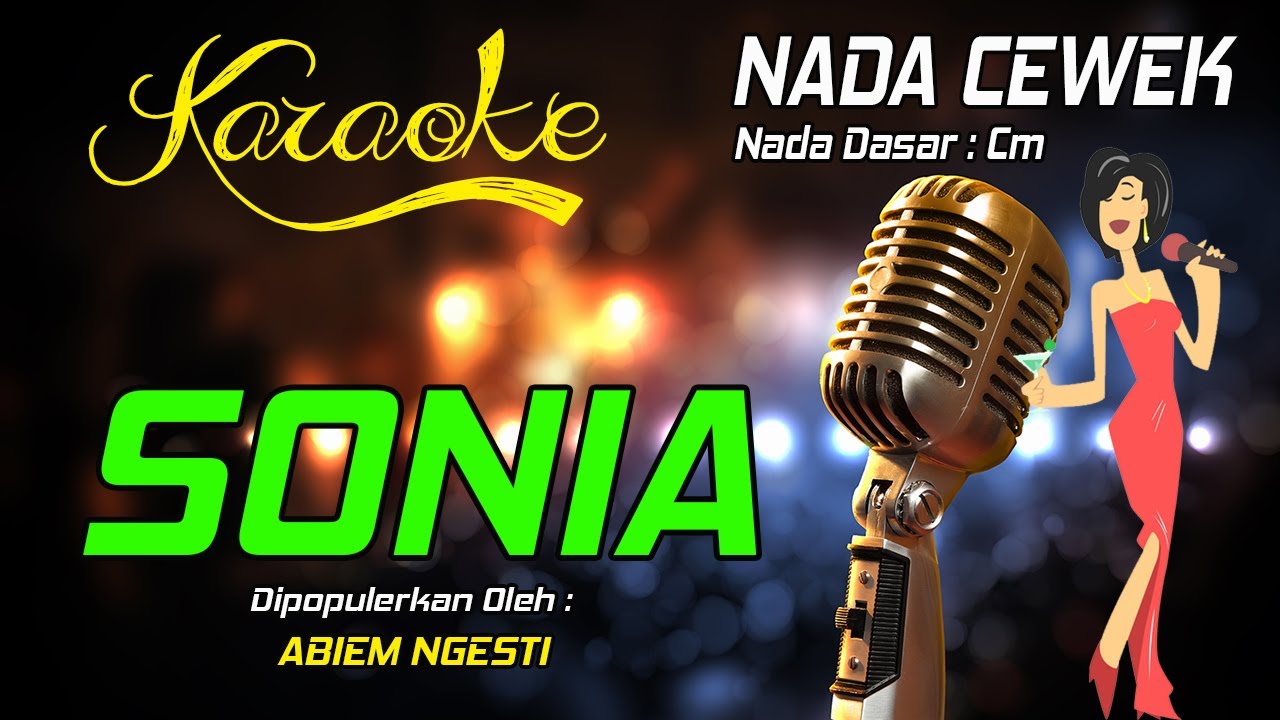 Karaoke SONIA - Abiem Ngesti ( Nada Wanita )