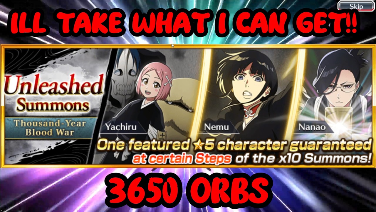 I WANT MORE!! UNLEASHED SUMMONS 3650 ORBS!!! BLEACH BRAVE SOULS!!