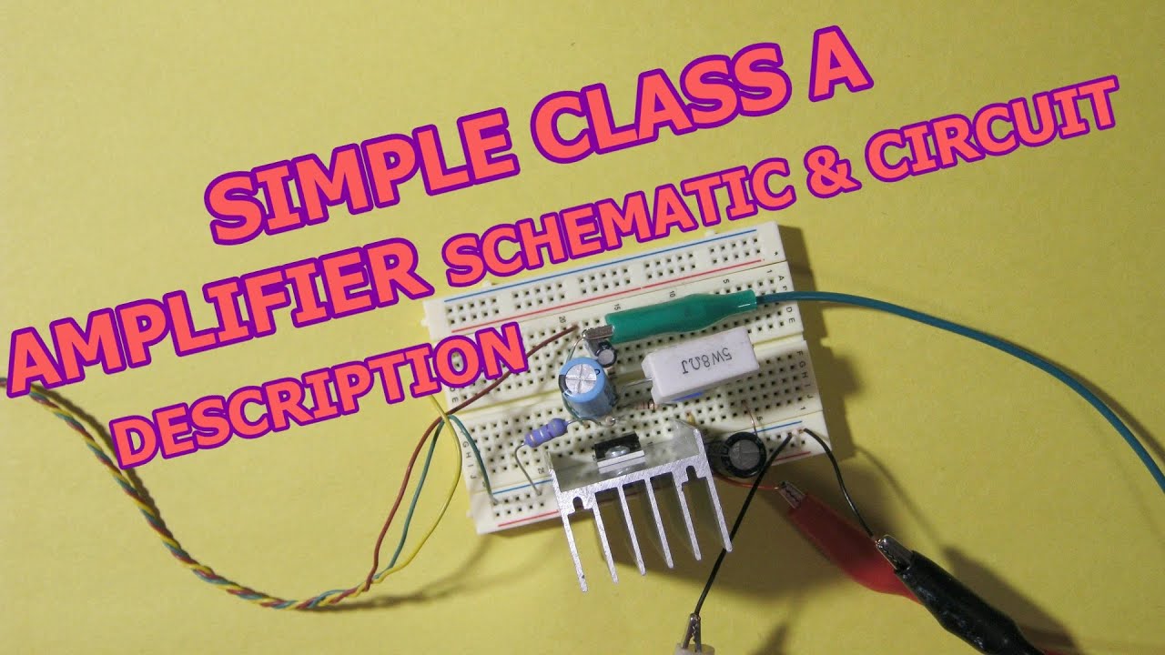 Build this Amazingly simple class A amplifier