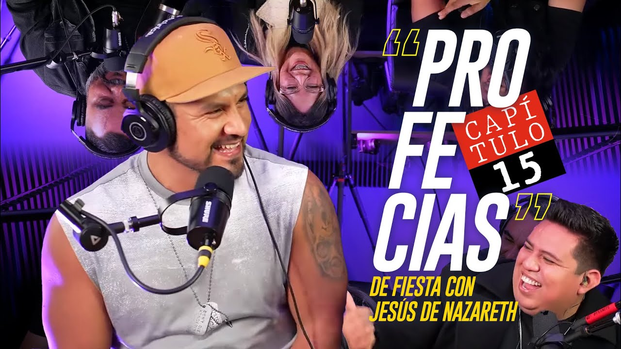 15 | Profecías Apocalípticas con Jesús de Nazareth
