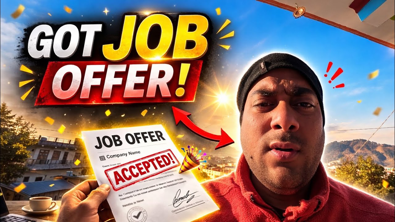 Finally ek job offer mil gaya gaon main 👍 