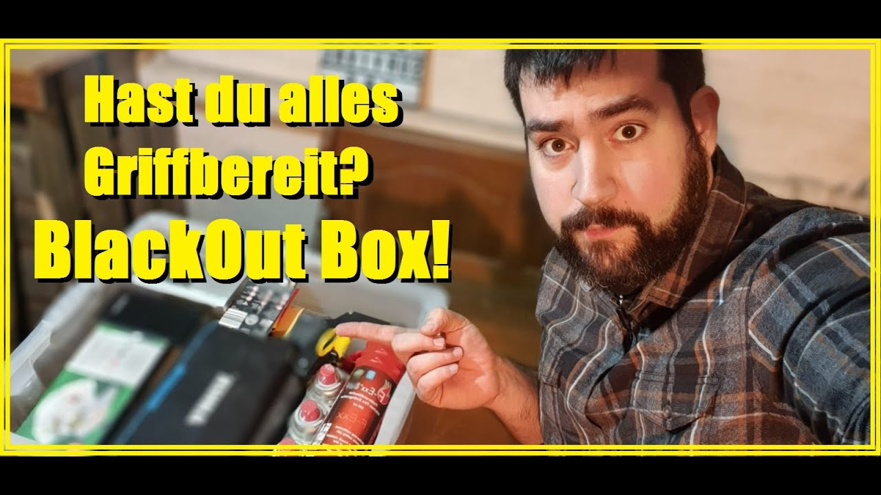 Prepping Anf&auml;nger | BlackOut Box | Hast du sie griffbereit?