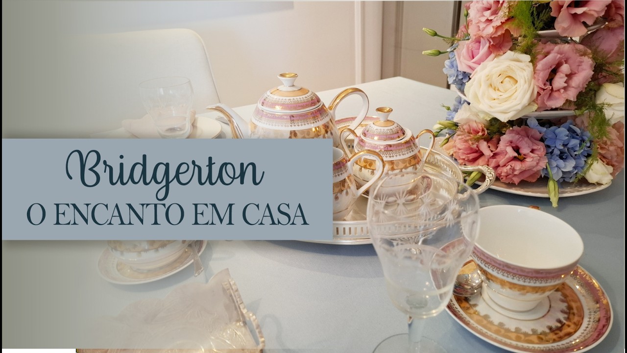 Recebendo amigas para um chá da tarde estilo Bridgerton
