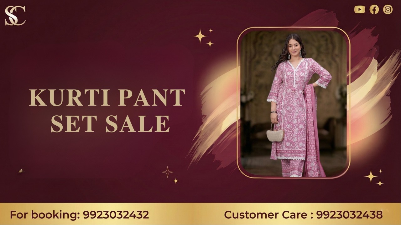 Kurti & Pant Sale instant booking | For Booking :- 9923032432 | Smart Choice