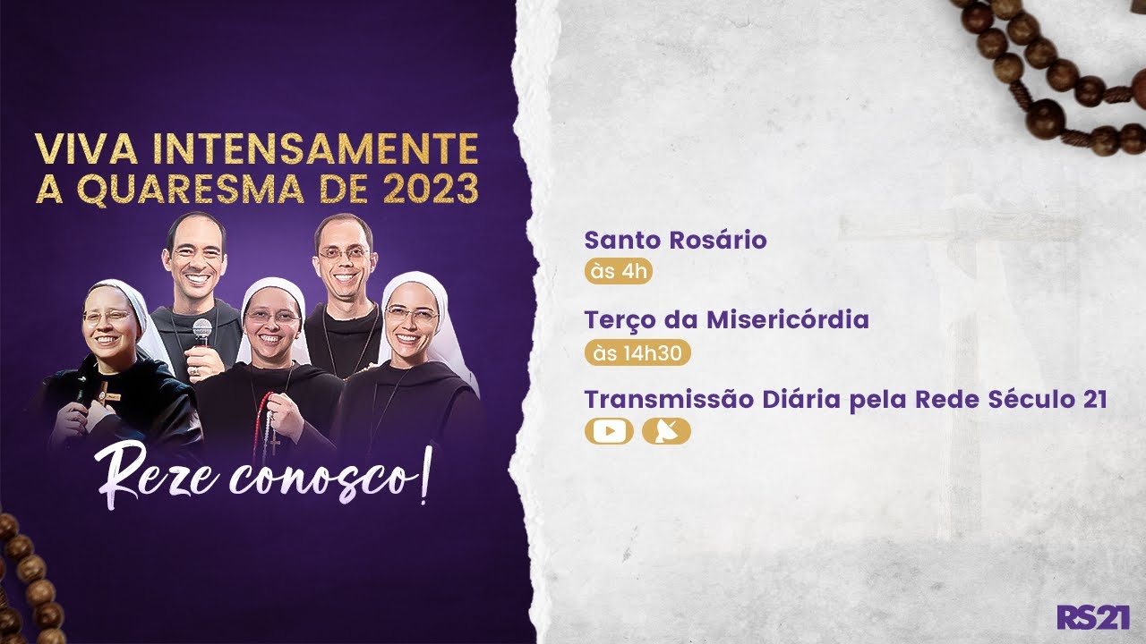 Santo Rosário | AO VIVO | Instituto Hesed e @RedeSeculo21 | 28/03/2023