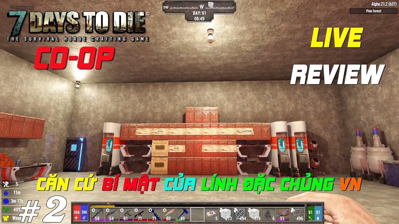 7 Days To Die Darkness Falls Co-Op #2 REVIEW CĂN CỨ B&Iacute; MẬT CỦA L&Iacute;NH ĐẶC CHỦNG VN | LKT GAMING