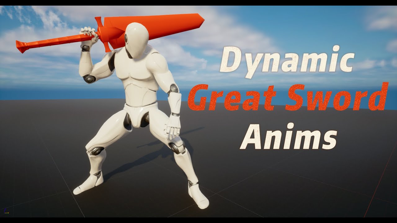 Dynamic GreatSword Combat Animations
