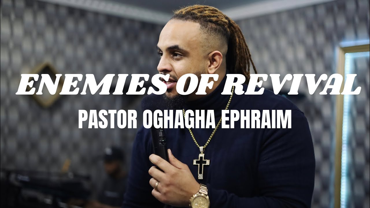Enemies Of Revival [Religiosity] //Pastor Oghagha Ephraim  // 18.01.2026