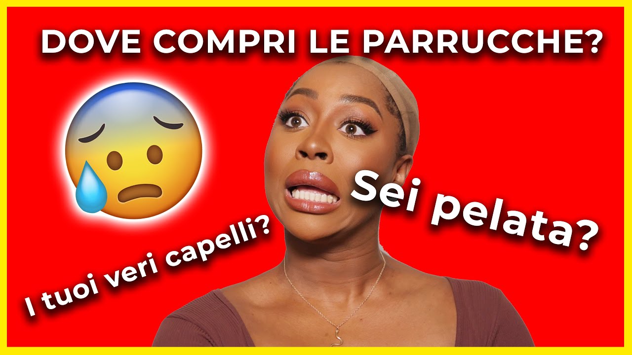 A CHE PUNTO SONO I MIEI CAPELLI? Finalmente SVELO DOVE COMPRO LE MIE PARRUCCHE