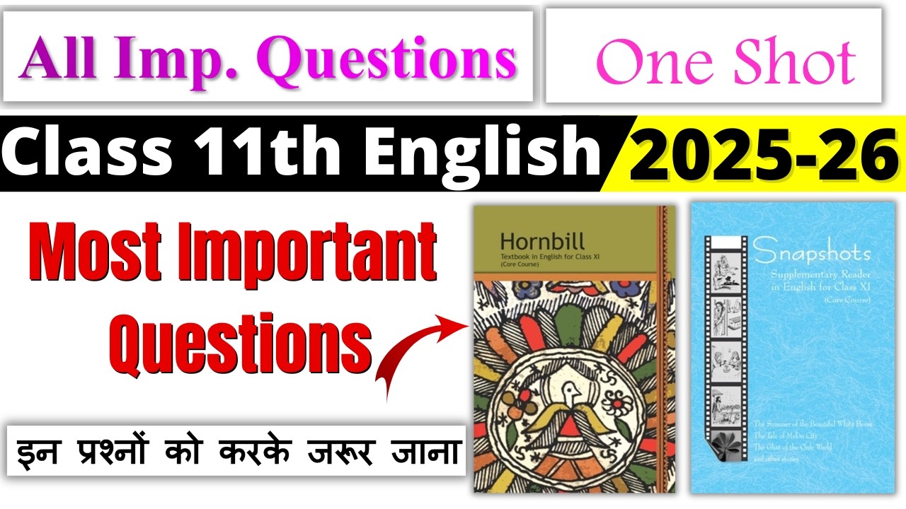 class 11 english important questions for final exam 2026 | class 11 english important questions 2026