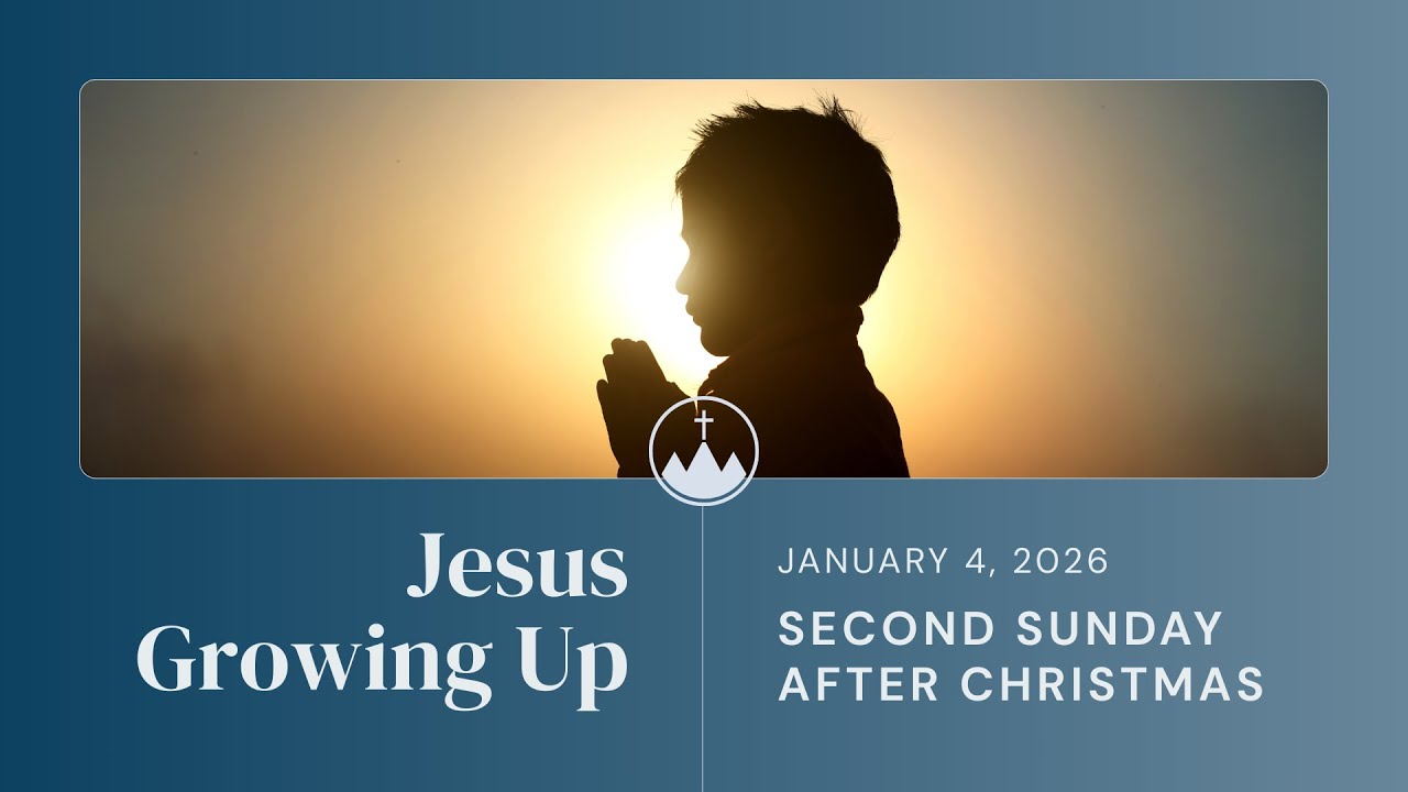 Second Sunday after Christmas – First Service of the New Year