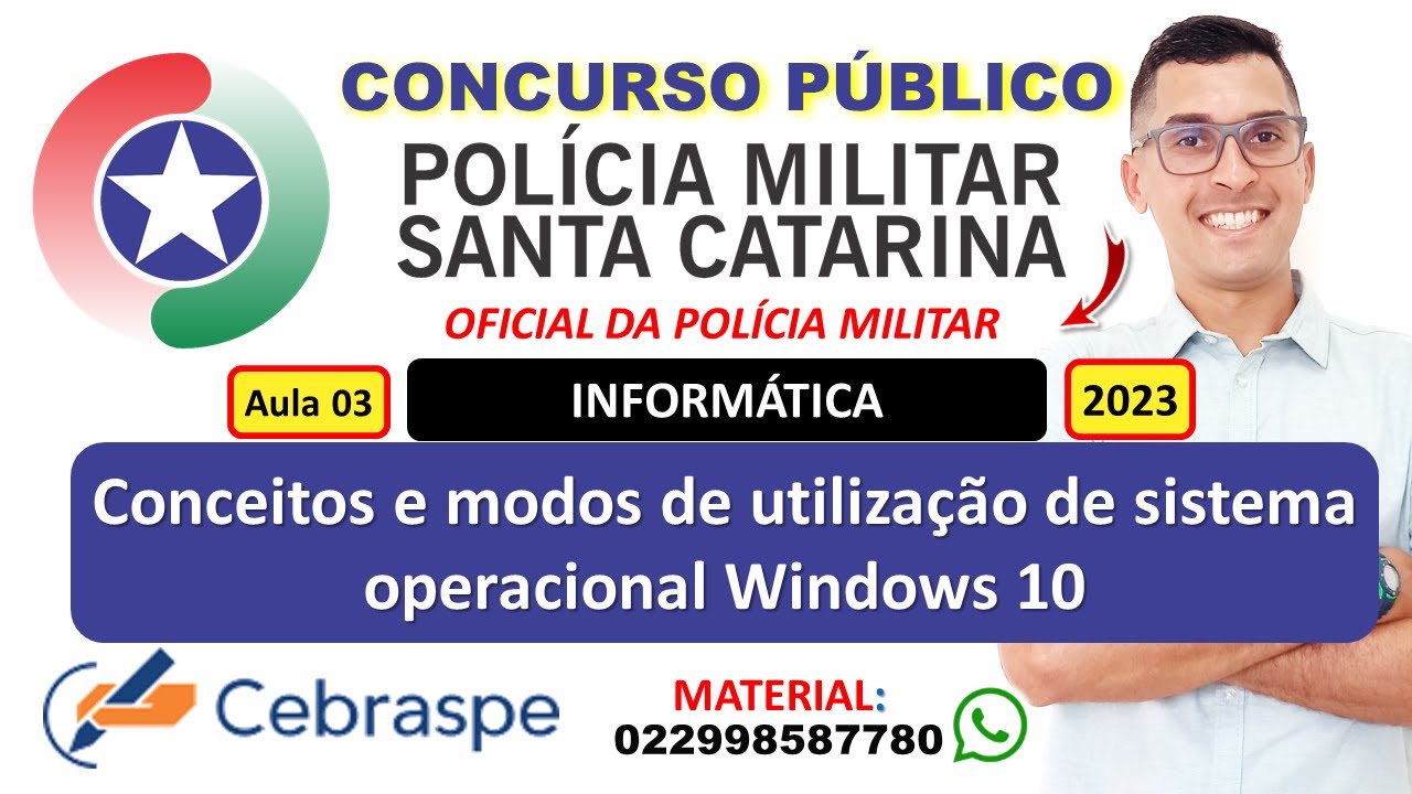 03 | Conceitos e modos de utilização de sistema operacional Windows 10 | Concurso PM SC 2023