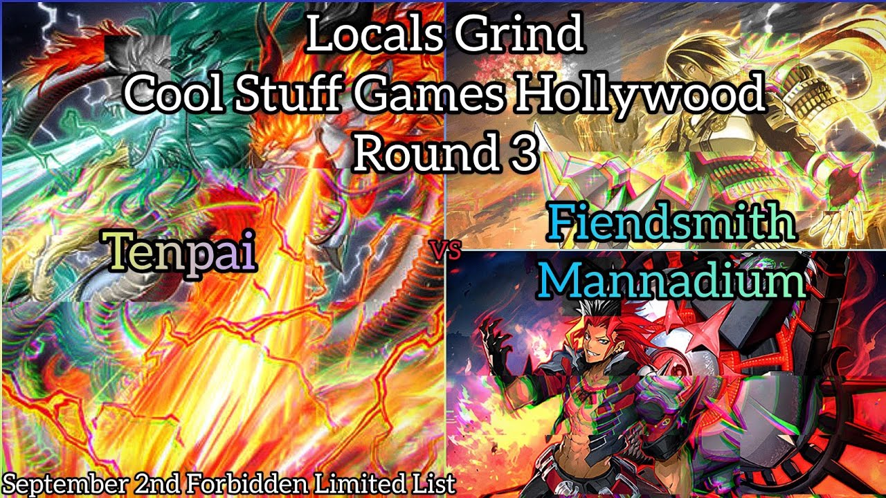 Yu-Gi-Oh! Locals Grind CSG Hollywood - Round 3 - Tenpai vs Fiendsmith Mannadium