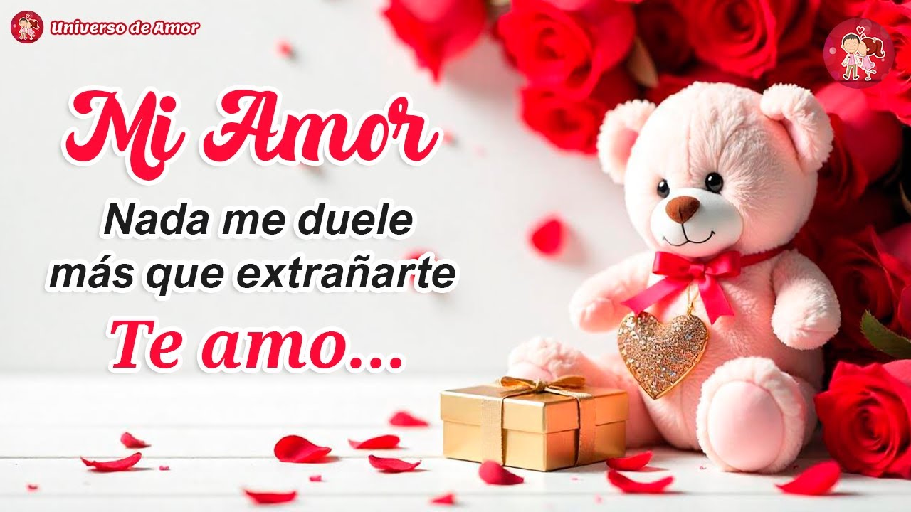 Amor mío… te extraño más que nunca 💔 abre este mensaje
