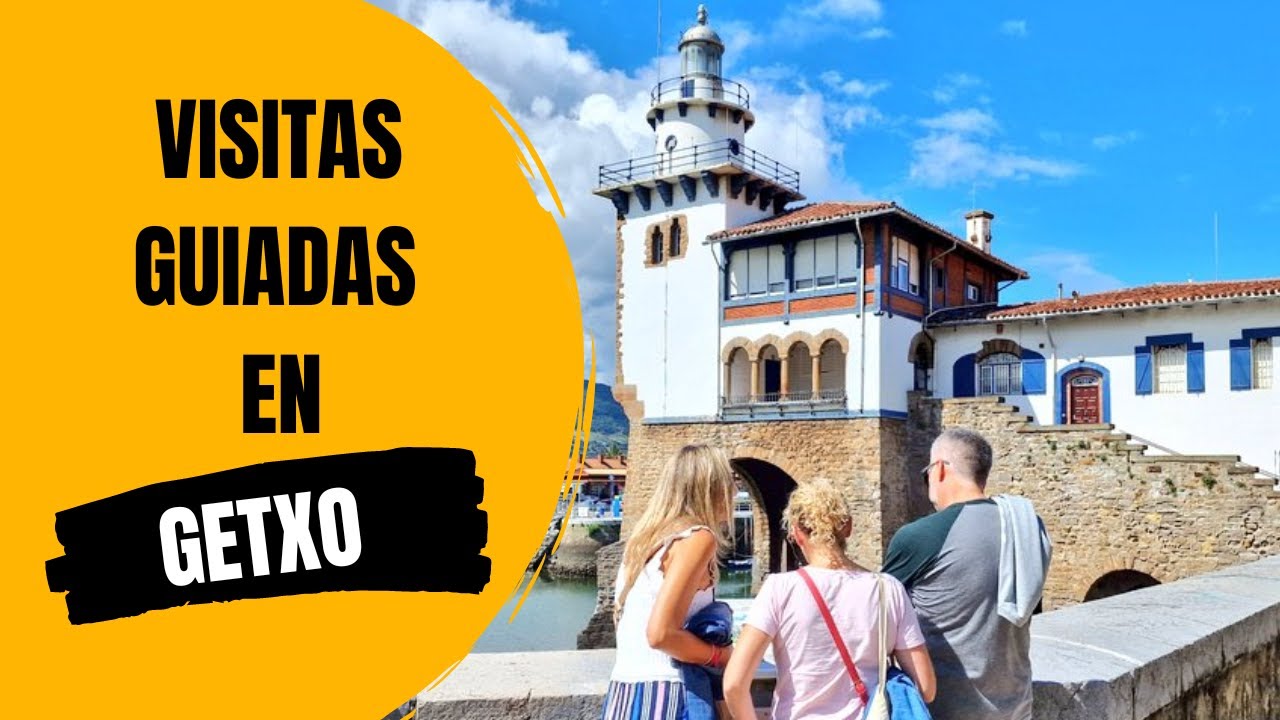 Visitas guiadas en Getxo