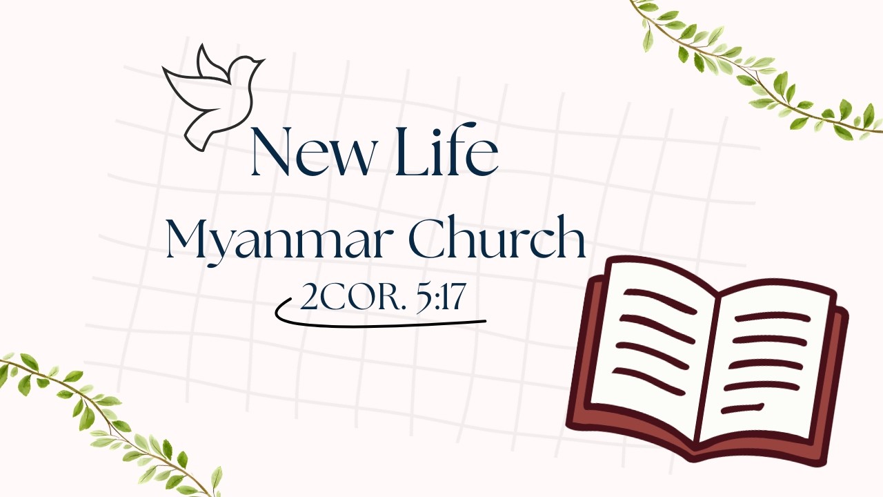 New Life Myanmar Church