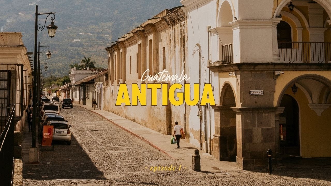 Slowing down in Antigua, Guatemala ~ a silent travel vlog
