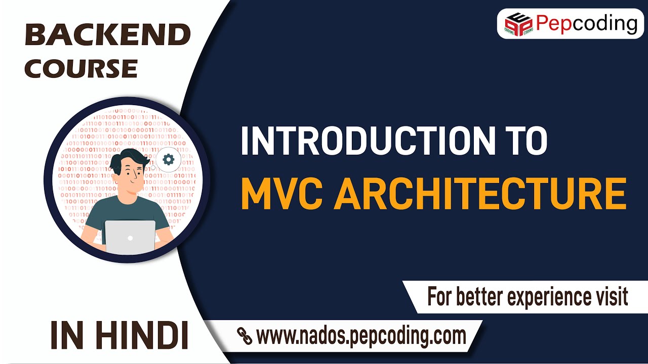 Introduction to MVC architecture | Learn backend development in hindi