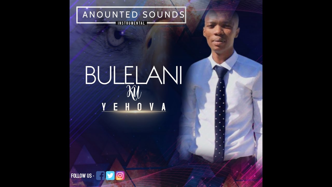 Anointed Sound  Bulelani kuYehova