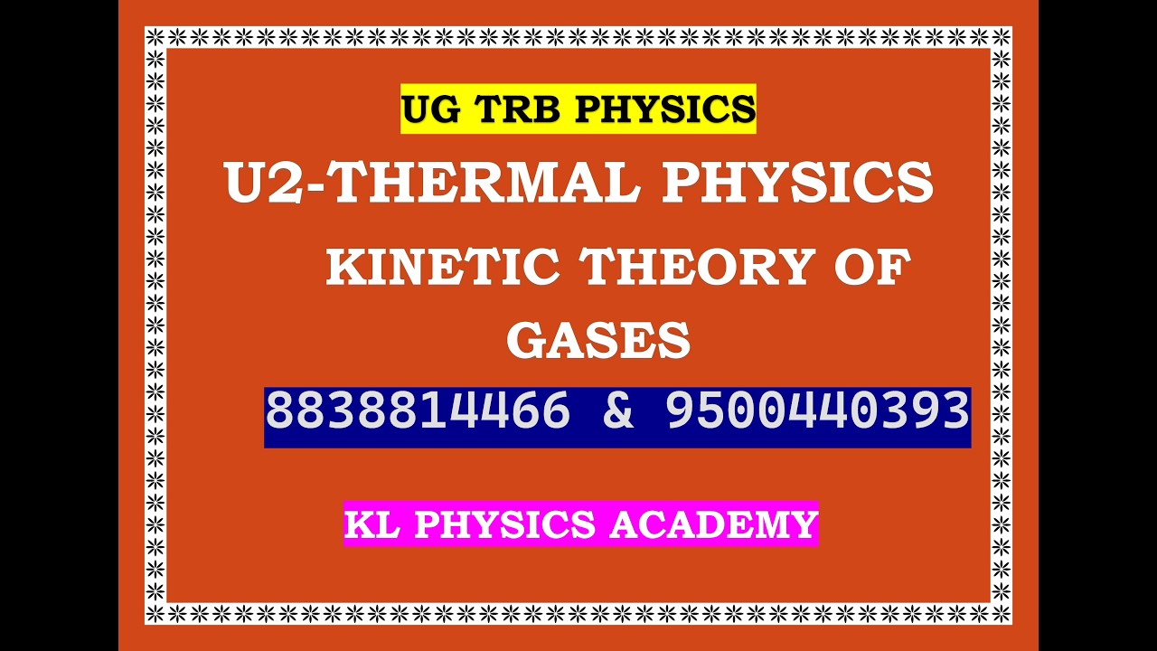 UG TRB -THERMAL PHY- KINETIC THEORY OF GASES