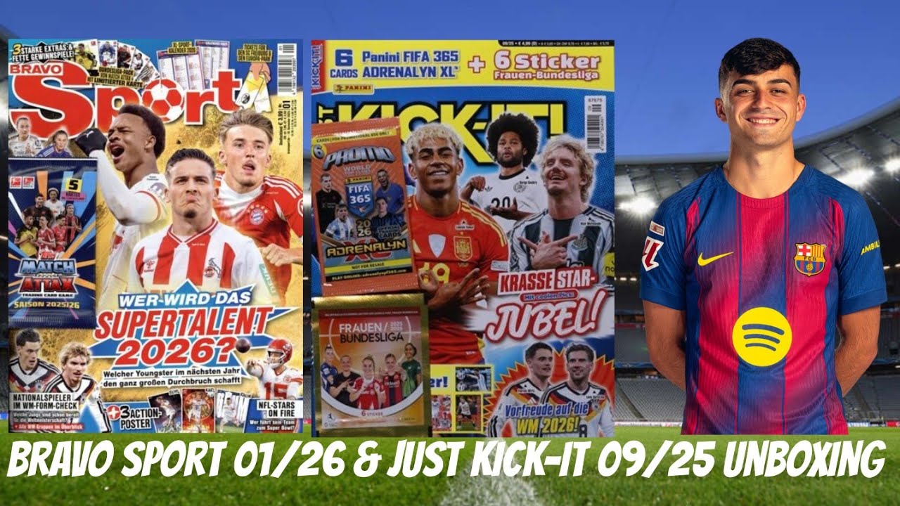 Bravo Sport 01/26 & Just Kick-it! Magazin 09/25 Unboxing mit 3 Päckchen & Limited Edition Karte!🔥