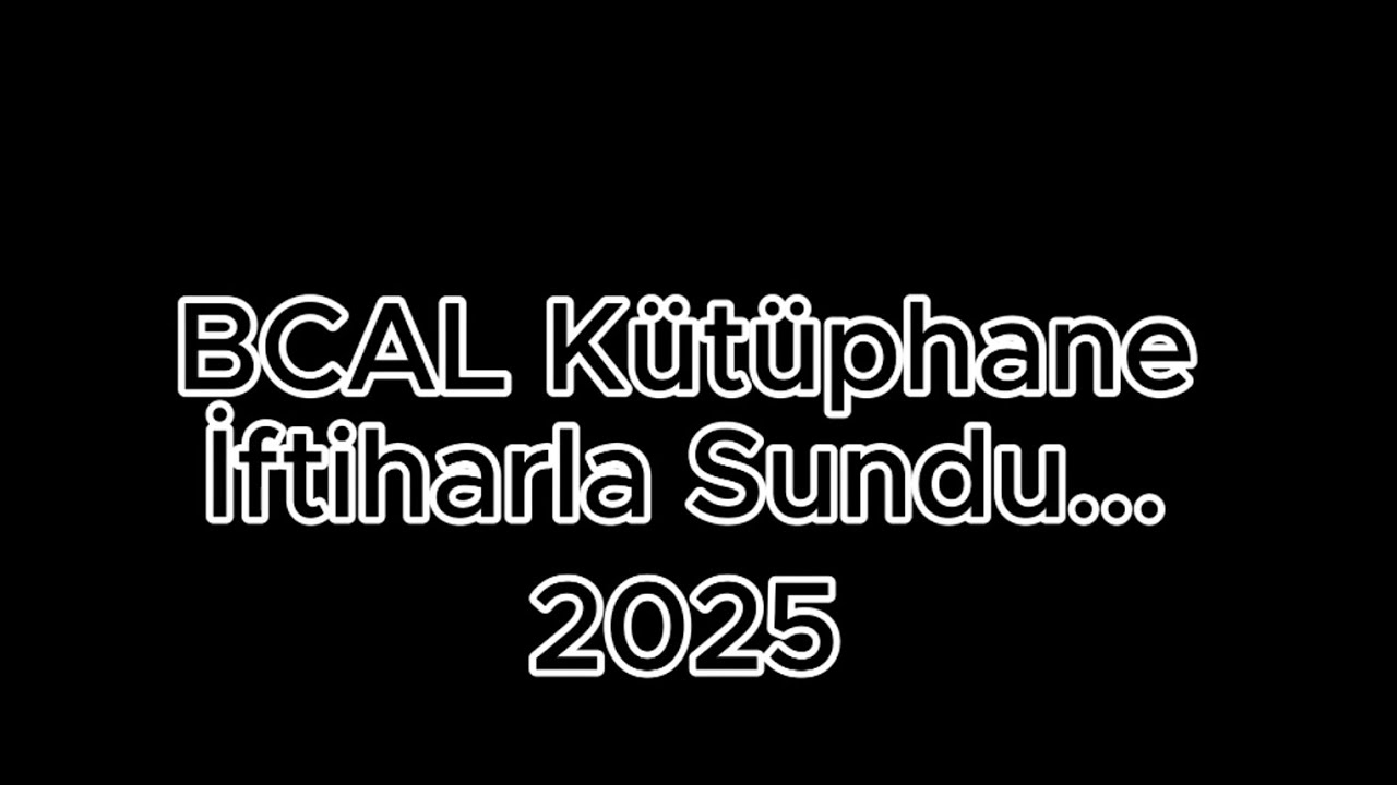 BCAL KÜTÜPHANE KULÜBÜ OLARAK BİR YILIMIZ NASIL GEÇTİ ?