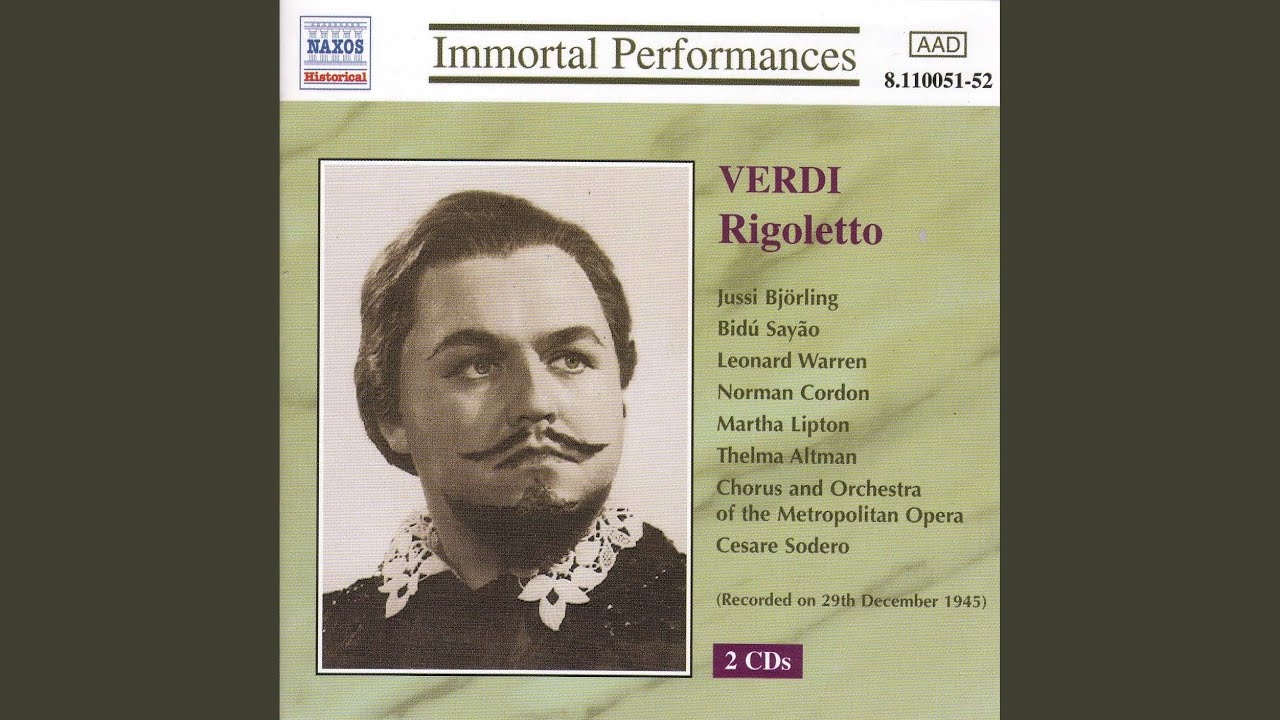 Rigoletto: Act I: Giovanna, ho dei rimorsi... E il sol dell' anima (Gilda, Giovanna, Duke)