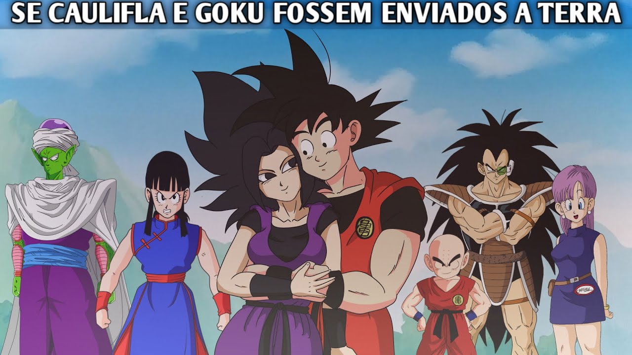 Se Caulifla e Goku fossem enviados a terra [ FILME 2 ] SAGA SAIYAJINS 2022)