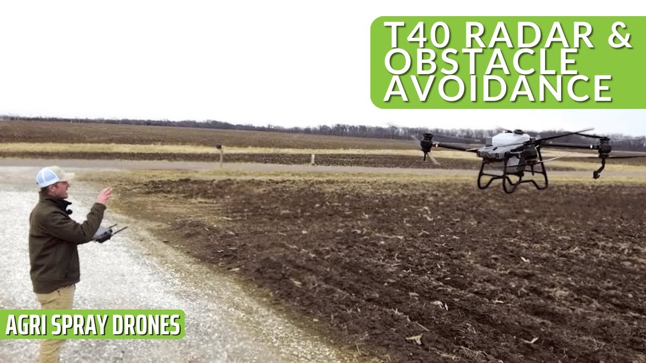 Radar and Obstacle Avoidance | DJI Agras T40 | Agri Spray Drones