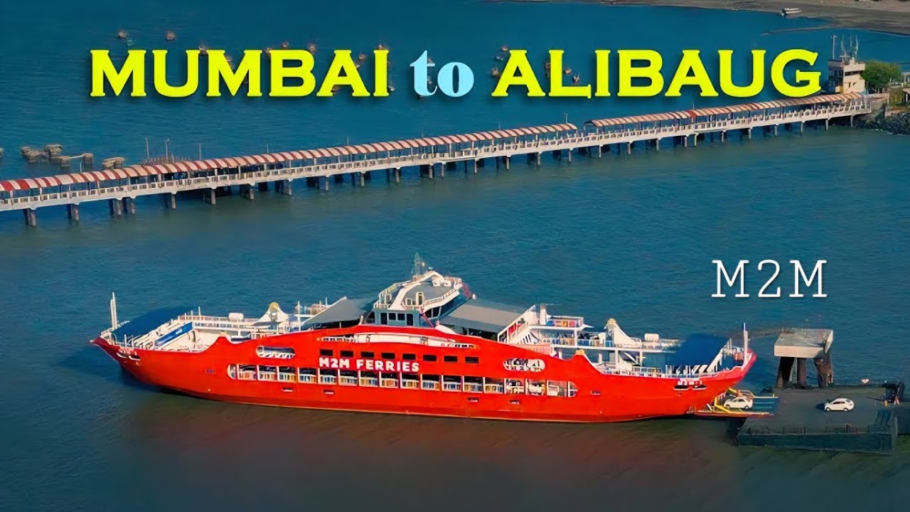 ОПЫТ M2M ПАРОМЫ | ОТ БХАУ ЧА ДАККА ДО ПРИЧАТА МАНДВЫ | АЛИБАУГ