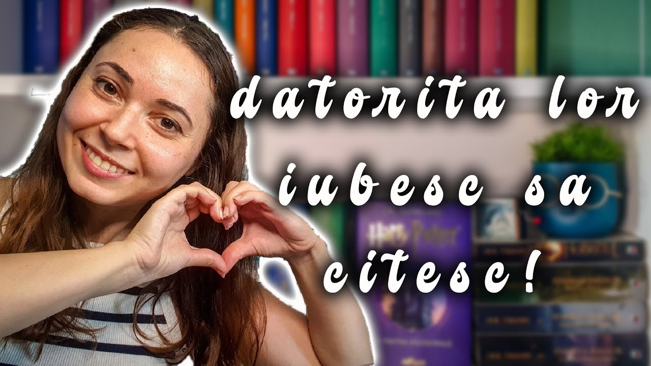 📚 Cartile care m-au facut sa iubesc cititul 📚
