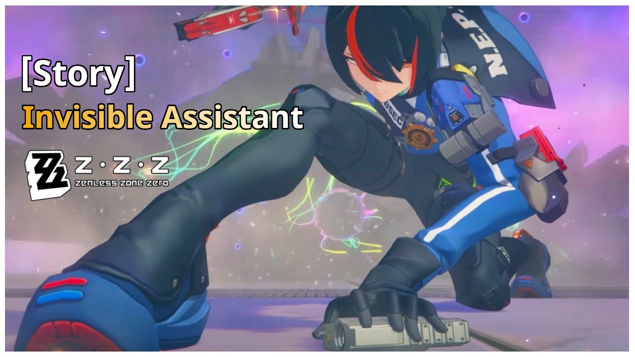 Zenless Zone Zero | Story Invisible Assistant
