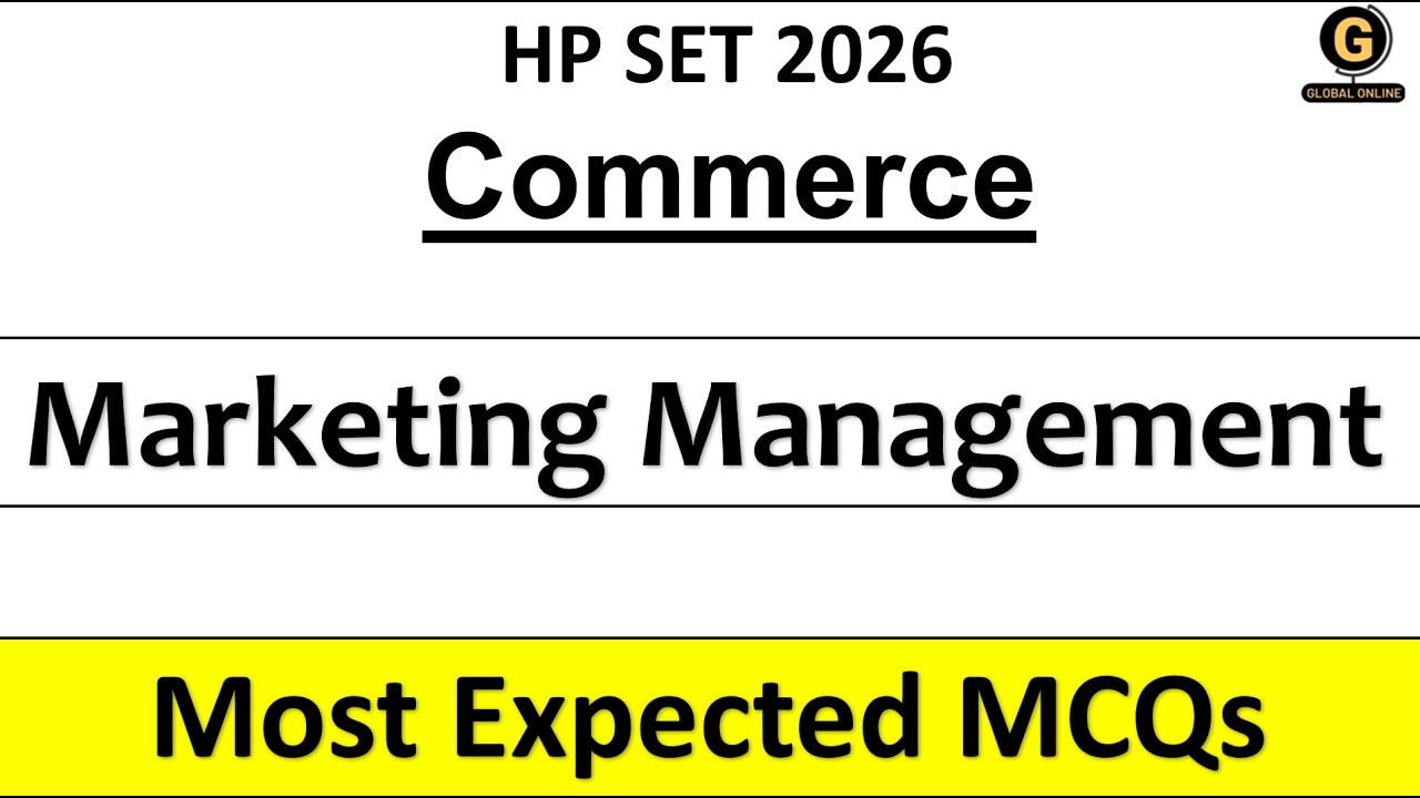 Most Expected MCQs on Marketing Management For  HP SET 2026| Commerce|
