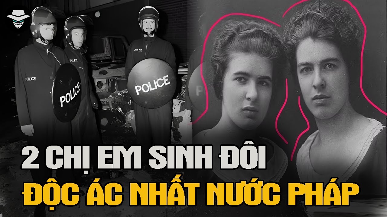 Vụ &Aacute;n R&ugrave;ng Rợn Nhất Lịch Sử Nước Ph&aacute;p - Đi&ecirc;n C&oacute; Đ&ocirc;i | Vụ &Aacute;n B&iacute; Ẩn