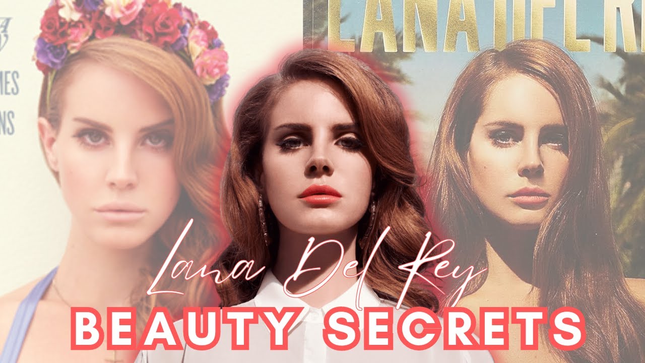 Lana del Rey - The Obsession and Magnetism behind Lana