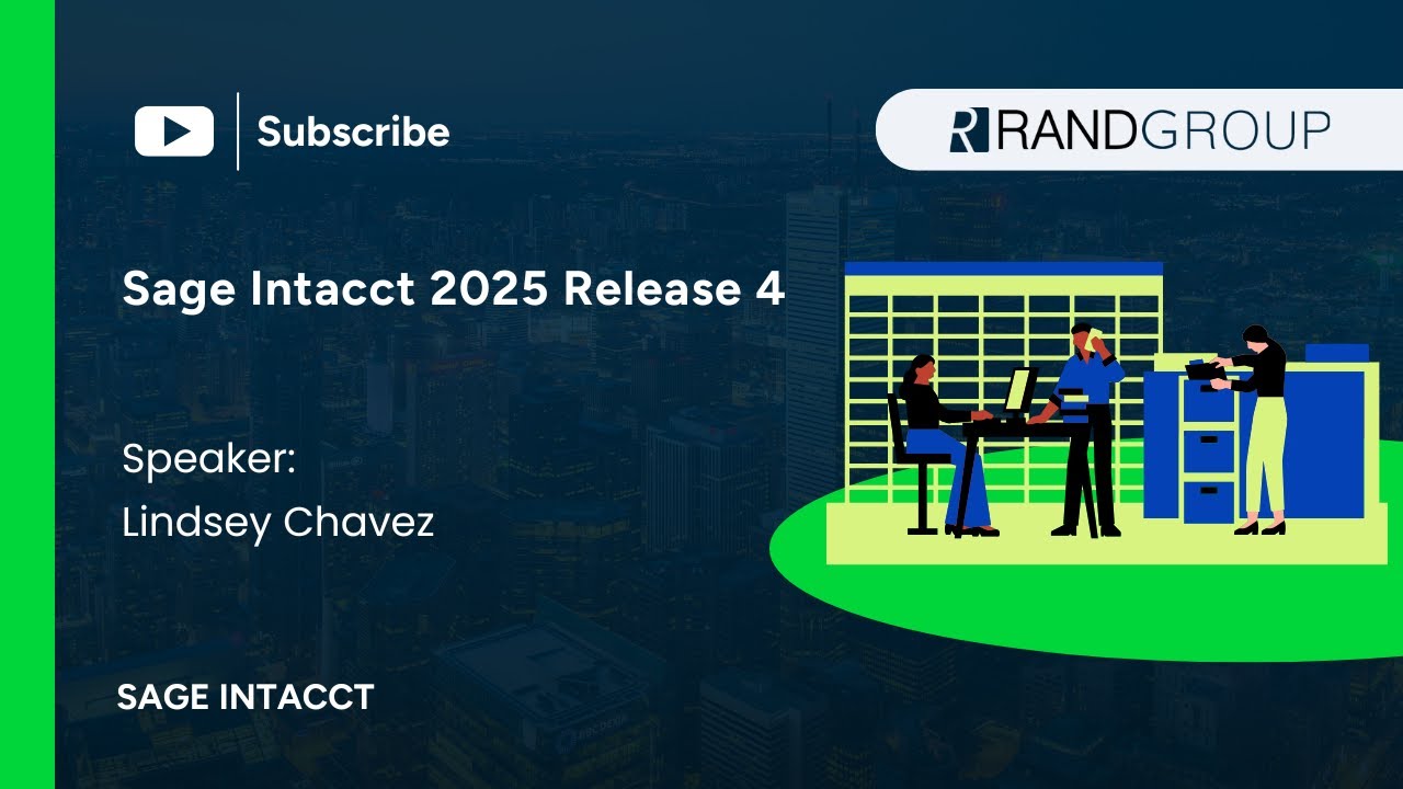 Sage Intacct 2025 Release 4