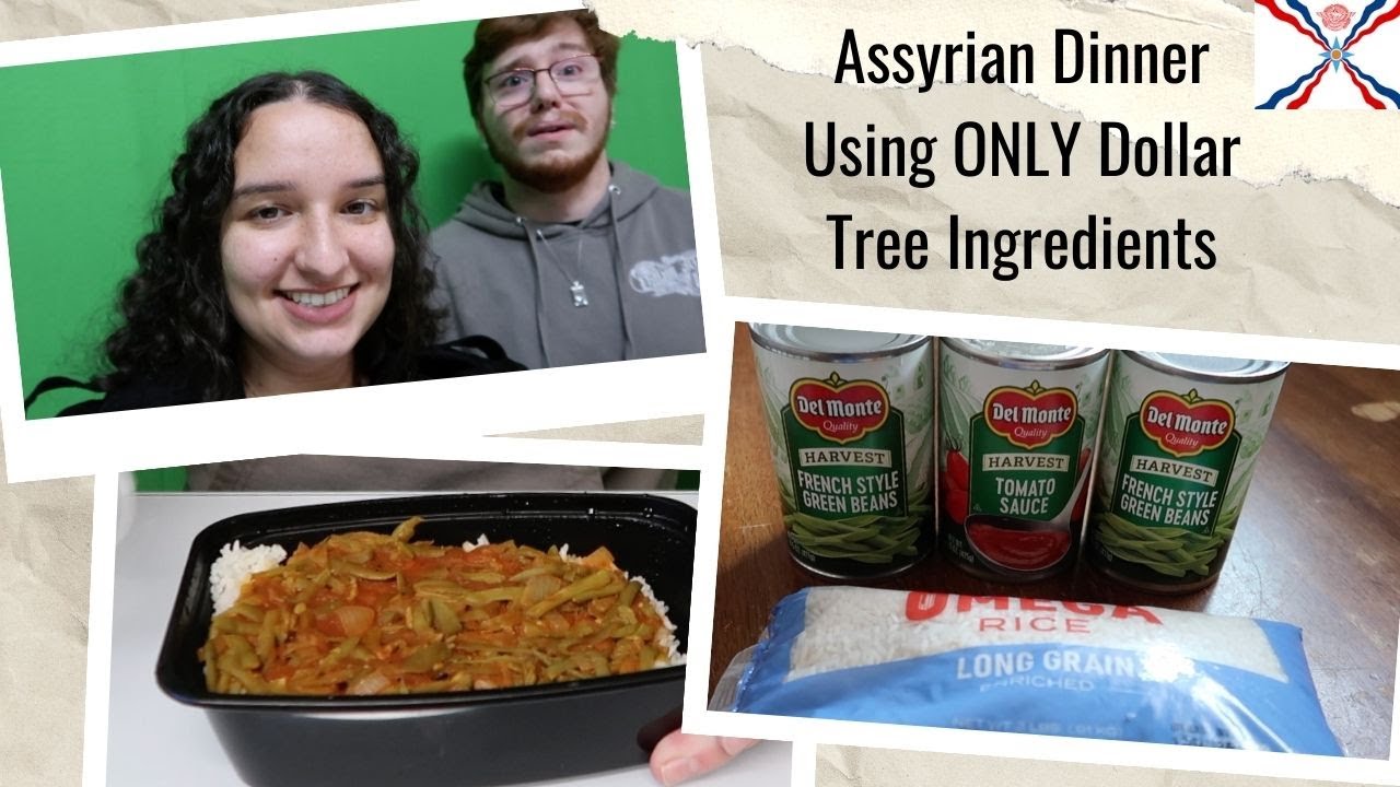 Dollar Tree Dinner: Making Traditional Assyrian Food