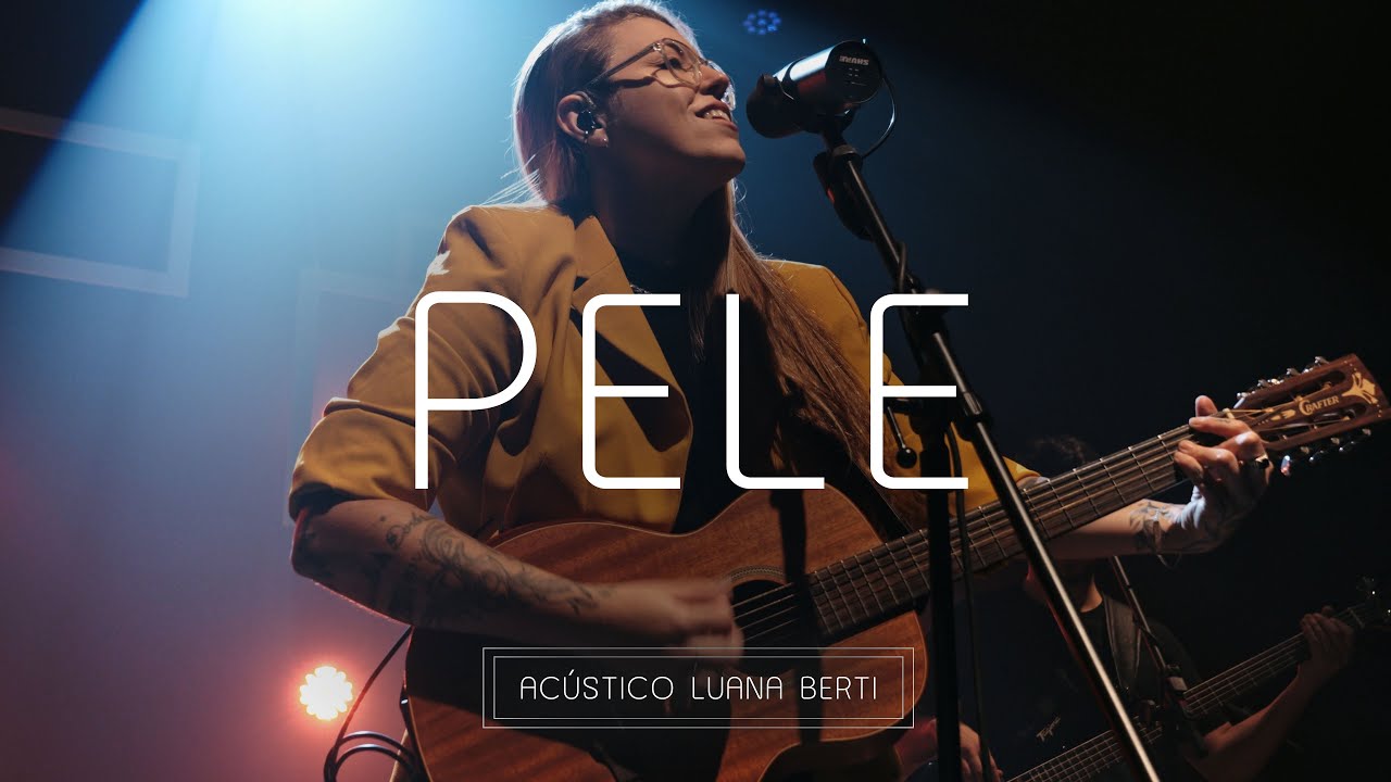 Luana Berti - pele (ao vivo)
