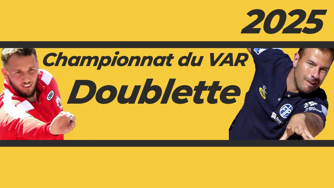 MOLINAS/DUBOIS (St Tropez) vs ROCHER/RIZZI (Fréjus) : 1/2 du Championnat du VAR doublette 2025