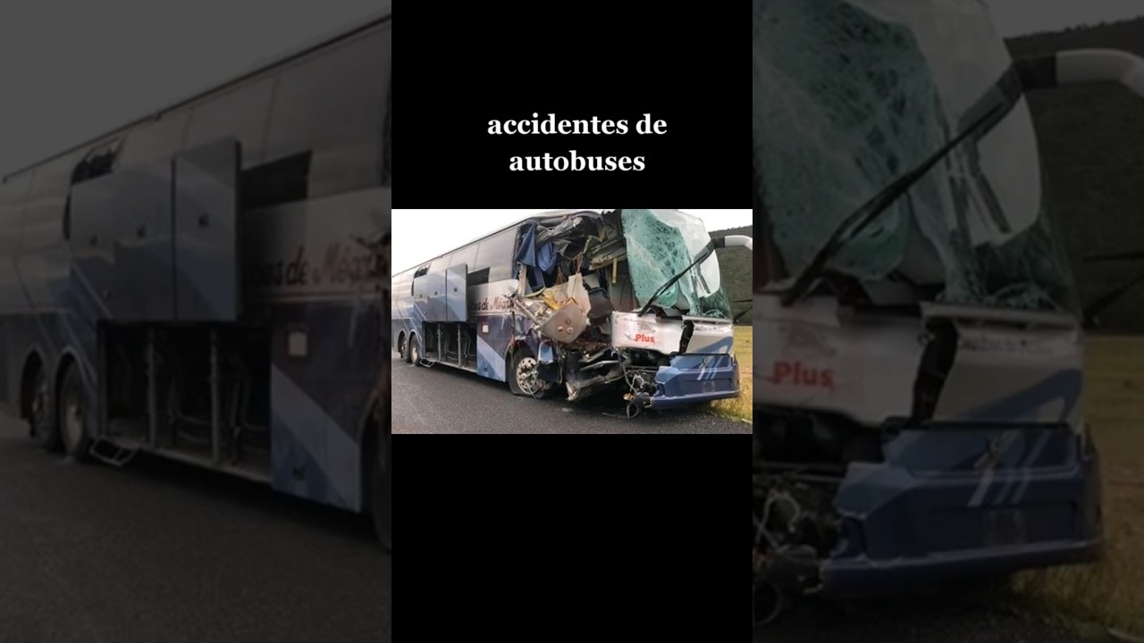 Accidente de autob&uacute;s #autobuses #autobusesmexicanos #ado #bus #buses #viral #shorts