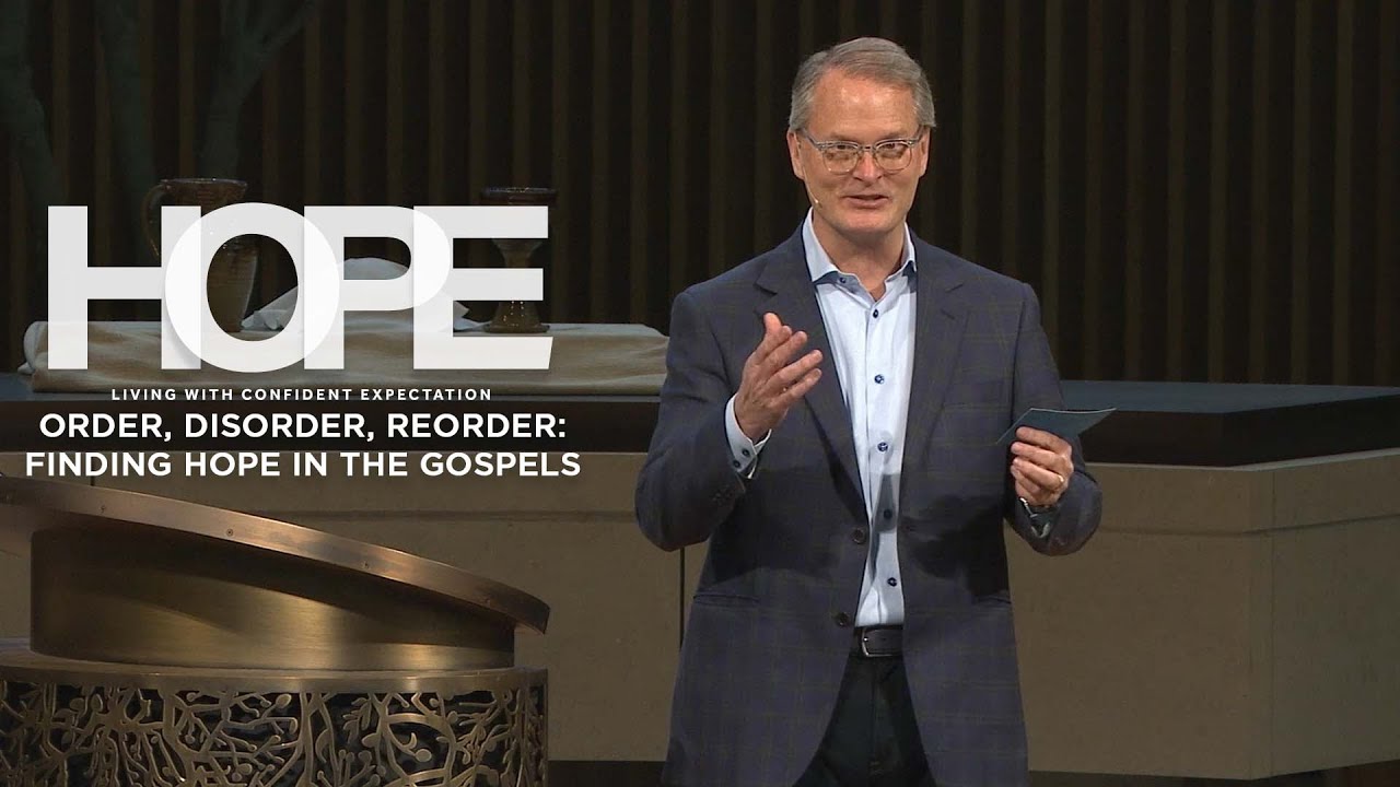 Order, Disorder, Reorder: Finding Hope in the Gospels