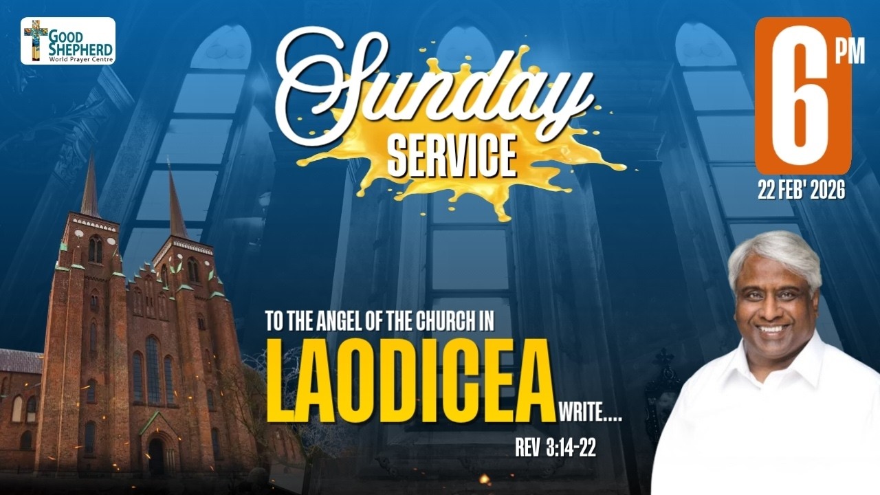 🔴 [English|Tamil] Sunday Evening Service|“To the angel of the church in Laodicea write…”| 22-02-2026