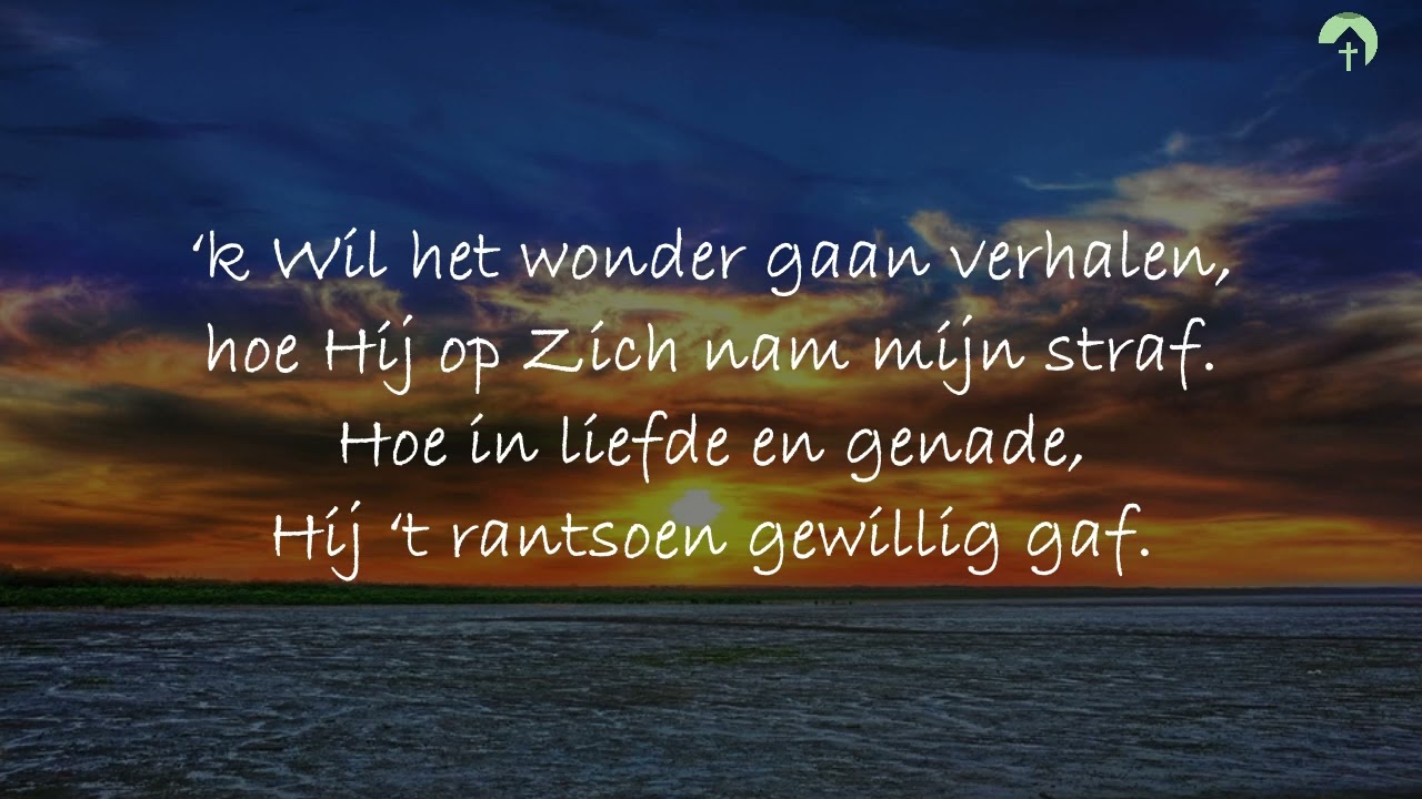 Ik wil zingen van mijn Heiland