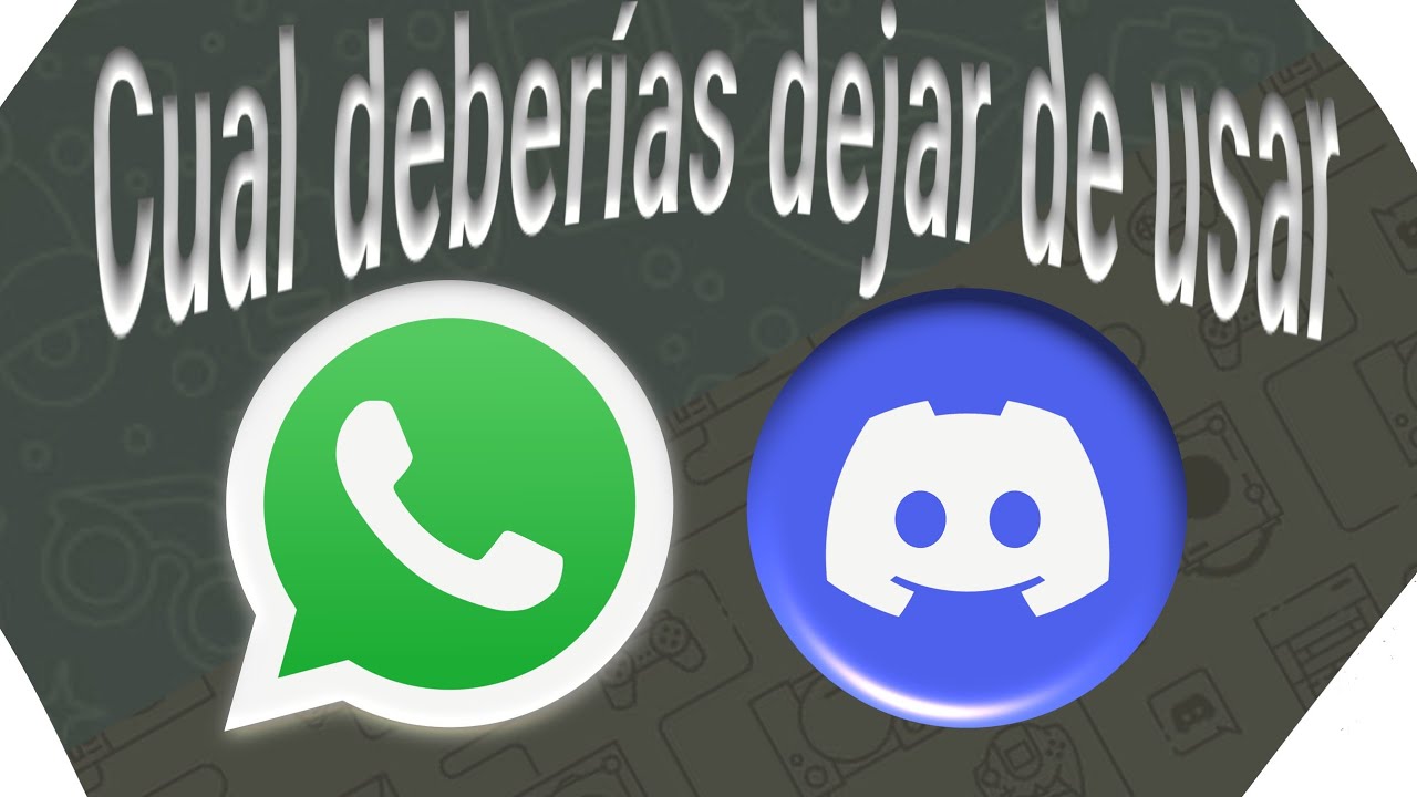 ¿WhatsApp o Discord? ¿Cual deberías usar?