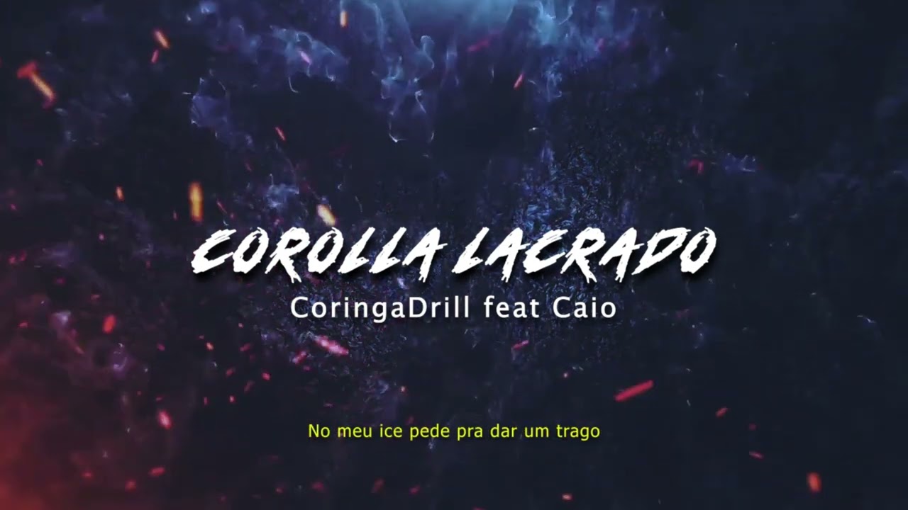 COROLLA LACRADO 2025 ''CoringaDrill Feat Caio'' (Favelinha Produ&ccedil;&otilde;es)