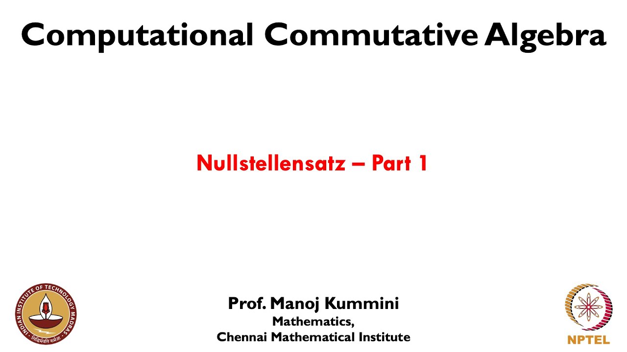 mod02lec10 - Nullstellensatz - Part 1