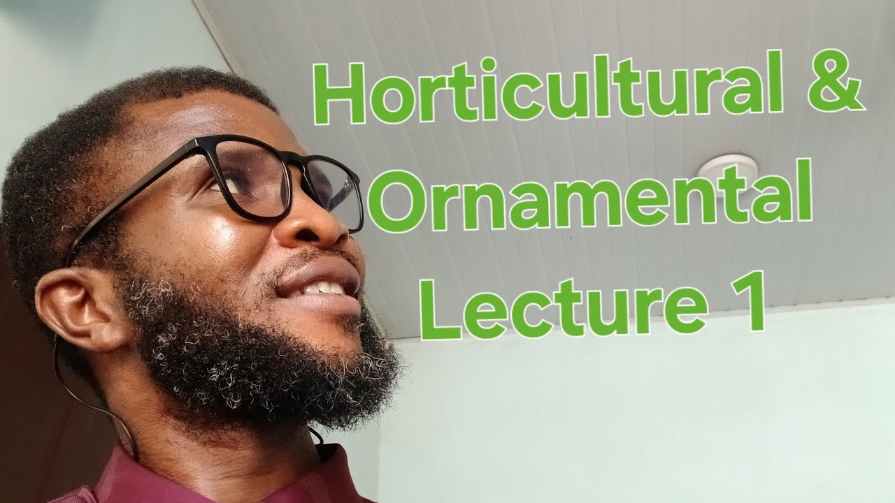 Horticultural/Ornamental Crops and Landscape Design