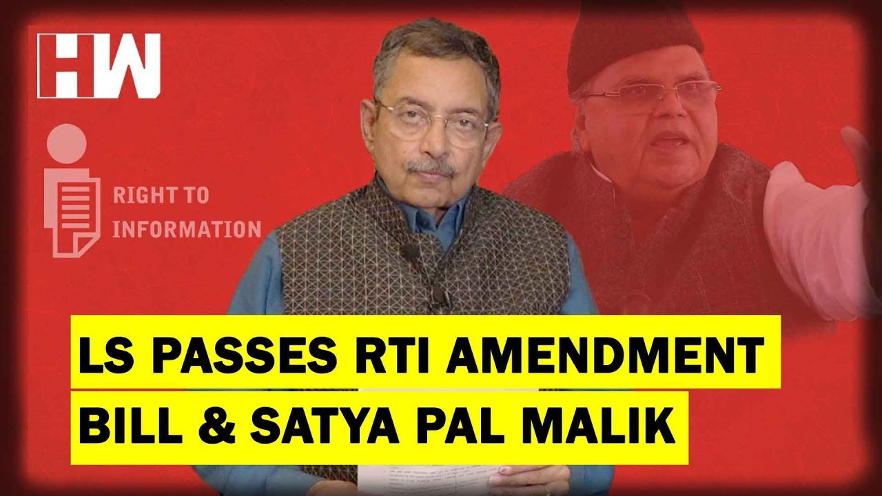 The Vinod Dua Show Episode 126: LS passes RTI Amendment Bill & Satya Pal Malik