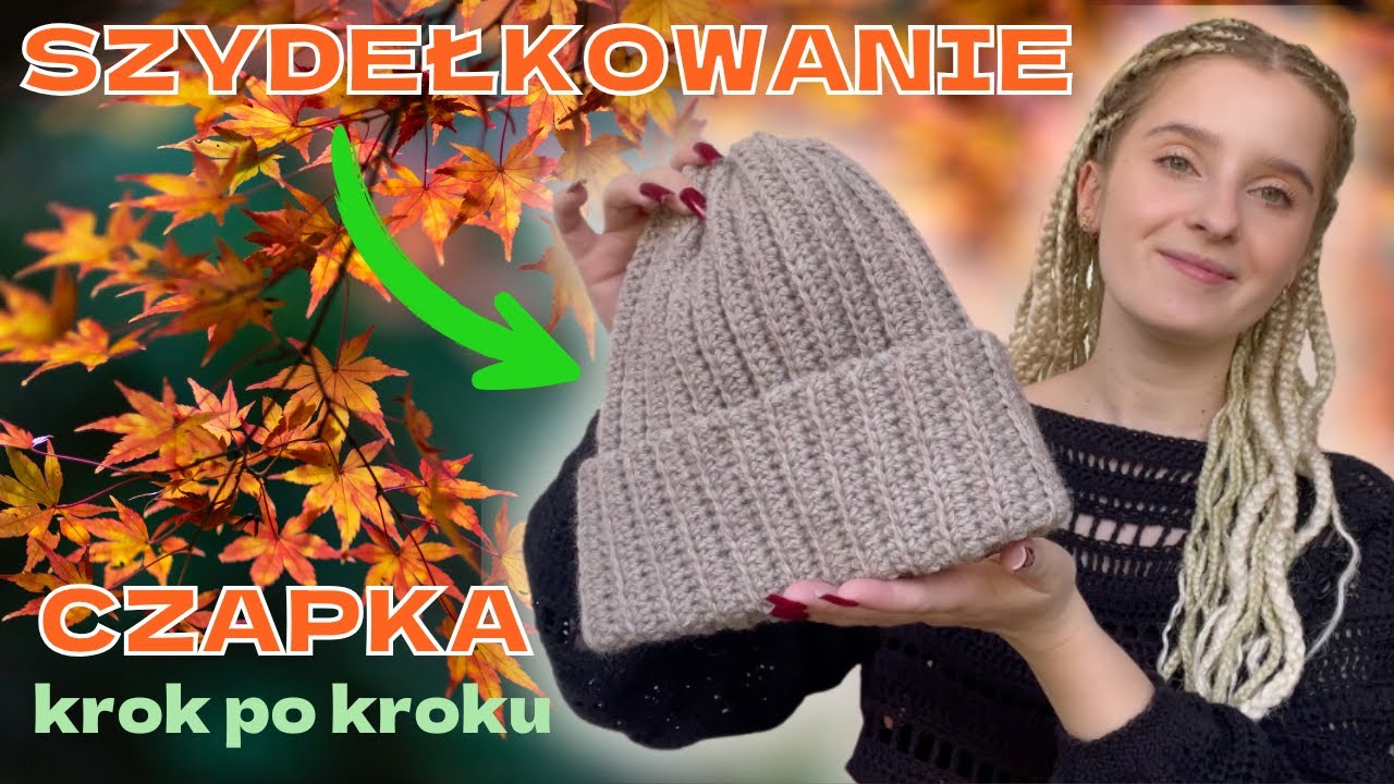 Czapka na szydełku | TUTORIAL KROK PO KROKU